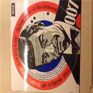 Roland Shaw & His Orchestra - The World Of James Bond Adventure FLAC album