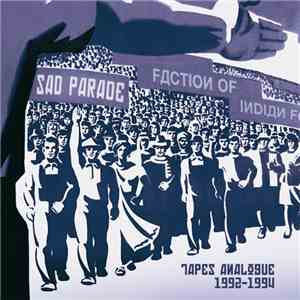 Sad Parade - Tapes Analogue 1992-1994 download flac