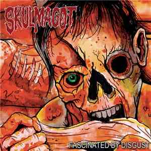 Skulmagot - Fascinated By Disgust download flac