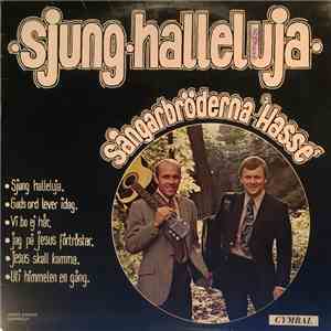 Sångbröderna "Hasse" - Sjung Halleluja download flac