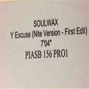 Soulwax - Y Excuse download flac