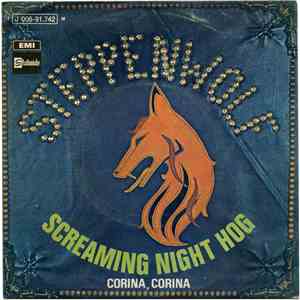 Steppenwolf - Screaming Night Hog / Corina, Corina download flac