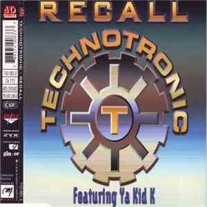 Technotronic Featuring Ya Kid K - Recall download flac