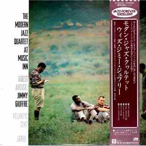 The Modern Jazz Quartet Guest Artist: Jimmy Giuffre - The Modern Jazz Quartet At Music Inn download flac