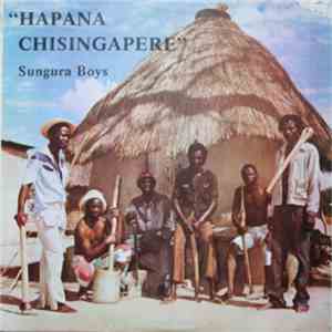 The Sungura Boys - Hapana Chisingapere download flac