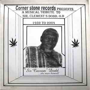 Various - A Musical Tribute To Sir. Clement S Dodd. O.D download flac