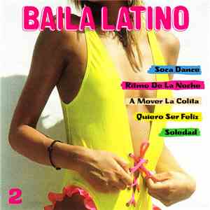 Various - Baila Latino 2. download flac