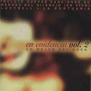 Various - En Evidencia Vol 2: Lo Mejor Del Rock download flac