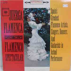 Various - Juerga Flamenca, Flamenco Spectacular download flac