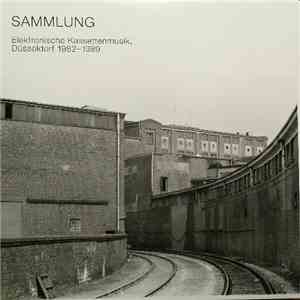 Various - Sammlung - Elektronische Kassettenmusik, Düsseldorf 1982 - 1989 download flac
