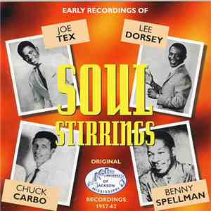 Various - Soul Stirrings (The Ace (MS.) Recordings Of Joe Tex, Lee Dorsey, Benny Spellman And Chuck Carbo) download flac