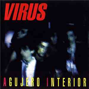 Virus  - Agujero Interior download flac