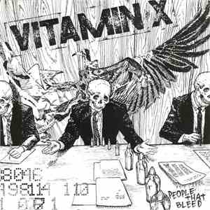 Vitamin X - People That Bleed download flac