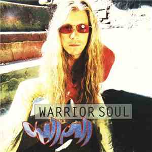 Warrior Soul - Chill Pill download flac