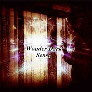 Wonder Dark - Sense download flac