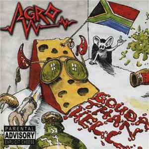 Agro  - Gouda Than Hell download flac