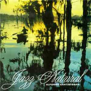 Alfonso Santisteban - Jazz Natural download flac