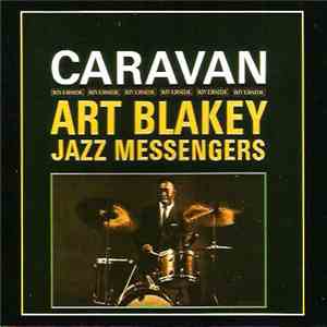 Art Blakey & The Jazz Messengers - Caravan download flac