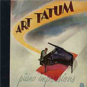 Art Tatum - Piano Impressions download flac