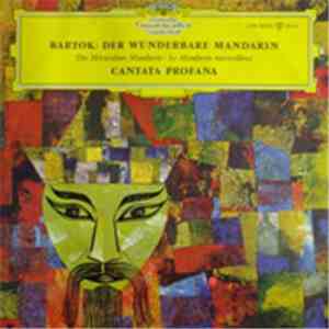 Bartok - Der Wunderbare Mandarin / Cantata Profana download flac