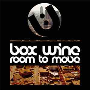 Box Wine - Room To Move download flac
