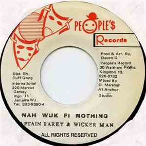 Captain Barkey and Wickerman - Nah Wuk Fi Nothing download flac