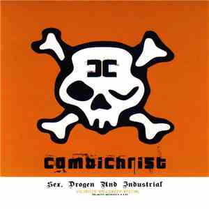 Combichrist - Sex, Drogen Und Industrial download flac