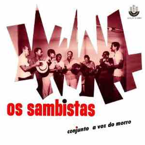 Conjunto A Voz Do Morro - Os Sambistas download flac