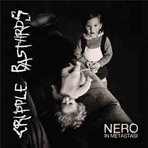 Cripple Bastards - Nero In Metastasi download flac
