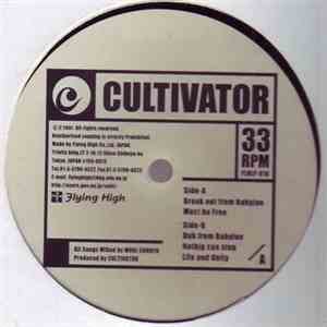 Cultivator - Break Out From Babylon / Must Be Free download flac