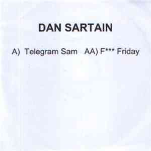 Dan Sartain - Telegram Sam / F Friday download flac