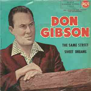 Don Gibson - The Same Street / Sweet Dreams download flac