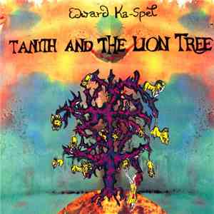 Edward Ka-Spel - Tanith And The Lion Tree FLAC album