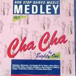 Eighty One - Medley Cha-Cha download flac