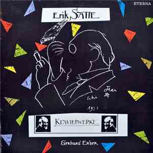 Erik Satie, Gerhard Erber - Klavierwerke download flac
