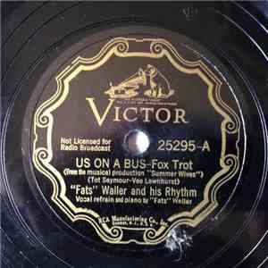 "Fats" Waller and his Rhythm - Us On A Bus / Christopher Columbus download flac