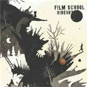 Film School - Hideout download flac