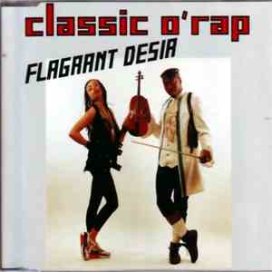 Flagrant Desir - Classic O'Rap download flac