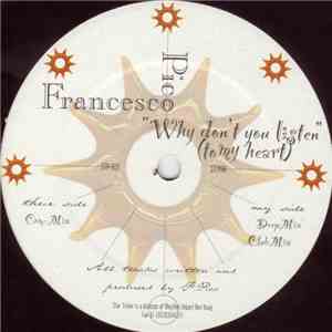 Francesco Pico - Why Don't You Listen (To My Heart) download flac