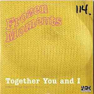 Frozen Moments Featuring Kevin Etienne - Together You And I download flac