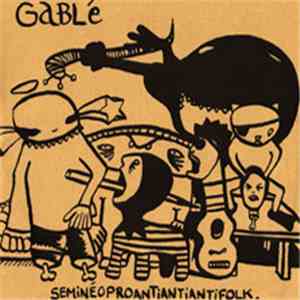 GaBLé - Seminéoproantiantiantifolk. FLAC album