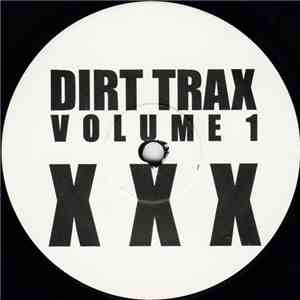Grant Nelson - Dirt Trax Volume 1 XXX download flac