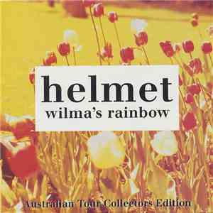 Helmet  - Wilma's Rainbow download flac
