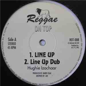Hughie Izachaar / Reggae On Top All Stars - Line Up / No Escape FLAC album