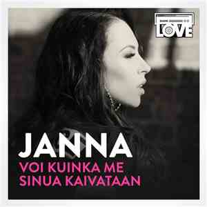 Janna  - Voi Kuinka Me Sinua Kaivataan download flac