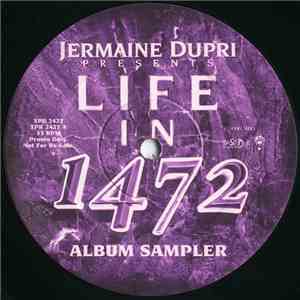 Jermaine Dupri - Life In 1472 (Album Sampler) download flac