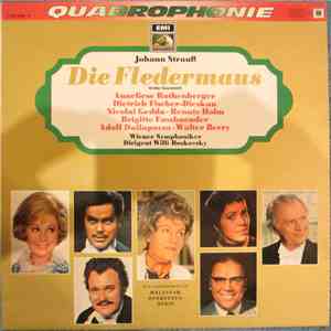 Johann Strauss, Anneliese Rothenberger, Dietrich Fischer-Dieskau, Nicolai Gedda, Renate Holm, Brigitte Fassbaender, Adolf Dallapozza, Walter Berry, Wiener Symphoniker , Dirigent Willi Boskovsky - Die Fledermaus (Grosser Querschnitt) download flac
