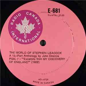 John Drainie - The World Of Stephen Leacock: A 13-Part Anthology download flac