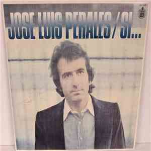 Jose Luis Perales - Si... download flac