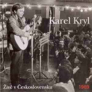 Karel Kryl - Živě V Československu 1969 download flac